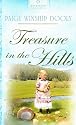 Treasure in the Hills (South Dakota Brides Series #2) (Heartsong Presents #775)
