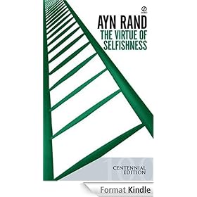 The Virtue of Selfishness