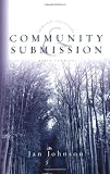 Buy : Community & Submission (Spiritual Disciplines Bible Studies)