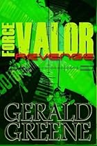 Force Valor - Revenge (Volume 1)
