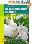 Rassekaninchen z�chten