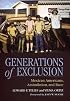 Generations of Exclusion: Mexican Americans, Assimilation, and Race