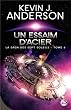 La Saga des Sept Soleils, Tome 6 : Un essaim d'acier