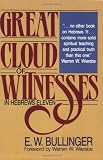 Great Cloud of Witnesses in Hebrews Eleven