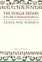VOLGA TATARS (HOOVER INST PRESS PUBLICATION)