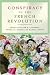 Conspiracy in the French Revolution