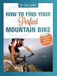 How To Find Your Perfect Mountain Bike