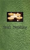 Soul Tending