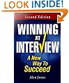 Winning At Interview: A New Way to Succeed