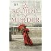 The Alchemy of Murder