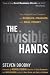 The Invisible Hands: Top Hedge Fund Traders on Bubbles, Crashes, and Real Money