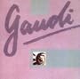 Gaudi