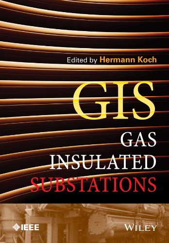 Gas Insulated Substations (Wiley - IEEE)