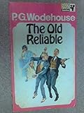The Old Reliable