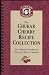 The Chukar Cherry Recipe Collection (Year Round Northwest Cherry & Berry Classics) by Pamela Alexander Auld