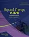 Physical Therapy Aide: A Worktext