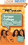 Scripps College CA 2007 (College Prowler: Scripps College Off the Record)