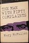 The man with fifty complaints