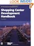 Shopping Center Development Handbook (Development Handbook series)