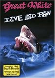 Great White: Live & Raw