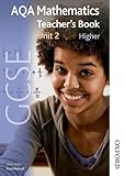 AQA mathematics. Unit 2. Higher, Teacher's book