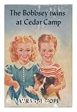 The Bobbsey Twins at Cedar Camp