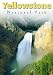 National Parks: Yellowstone National Park