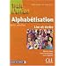 Alphab�tisation pour adultes : Lire et Ecrire