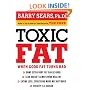 Toxic Fat: When Good Fat Turns Bad