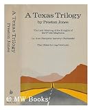 A Texas trilogy / Preston Jones