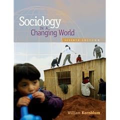 Sociology in a Changing World (with CD-ROM and InfoTrac )