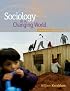 Sociology in a Changing World (with CD-ROM and InfoTrac )
