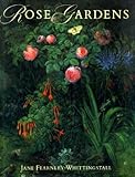 Rose gardens