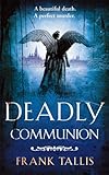 Deadly communion