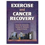 Exercise And Cancer Recovery (Hardcover Book)