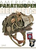 AMERICAN PARATROOPER HELMETS