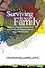 Surviving the Toxic Family: Taking yourself out of the equation and taking your life back from your dysfunctional family