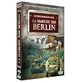 La Marche sur Berlin