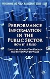 Performance information in the public sector : how it is used