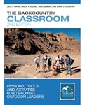 The Backcountry Classroom, 2nd: Lesso...