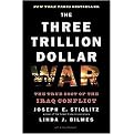 The Three Trillion Dollar War (The True Cost of the Iraq Conflict) (Paperback)