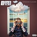 Strange Clouds [Explicit]