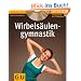 Wirbels�ulengymnastik (mit Audio.CD) (GU Multimedia)
