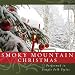 Smoky Mountain Christmas - Simple Folk (Christmas at Home - Music)
