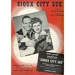 Sioux City Sue (Cover Photo: Gene Autry and Lynne Roberts) book cover