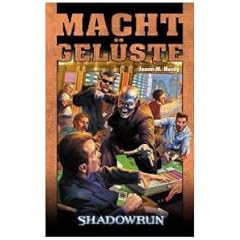 Machtgel�ste: Shadowrun-Roman
