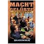 Machtgel�ste: Shadowrun-Roman