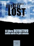 Totally Lost. Il libro definitivo sul...