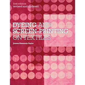 Dyeing and Screenprinting on Textiles