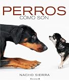 Perros, Los (Spanish Edition)